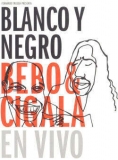 Dvd - Blanco Y Negro/Bebo Y Cigala En Vivo
